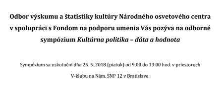 Konference Kultúrna politika - dáta a hodnota (25.5.2018)