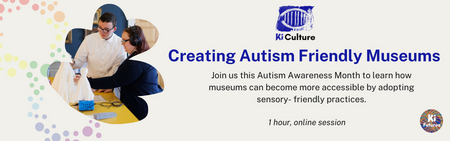 Webinář Creating Autism Friendly Museums