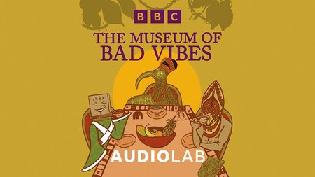 Podcast The Museum of Bad Vibes