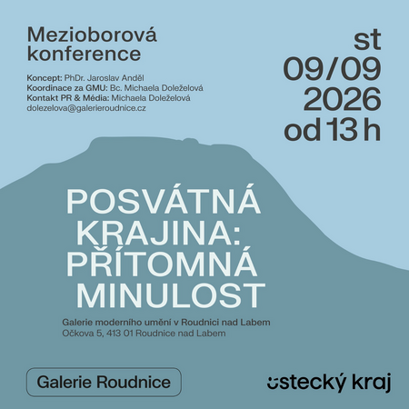 Konference Posvátná krajina: Přítomná minulost