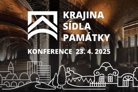 Konference: Krajina, sídla, památky