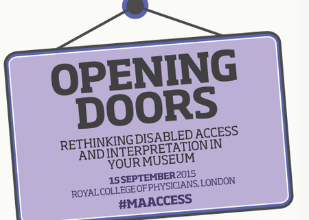 Opening Doors: Rethinking Disabled Access and Interpretation in your Museum