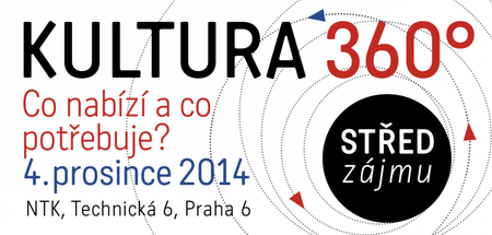 Střed zájmu: Kultura 360°