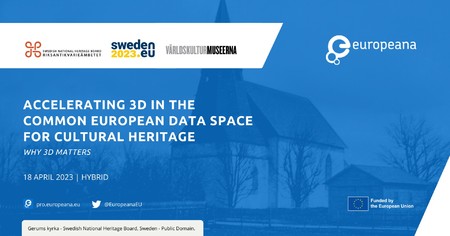 Why 3D Matters: Accelerating 3D in the common European data space for cultural heritage