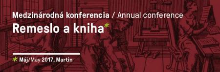 Mezinárodní konference Řemeslo a kniha (10 - 12. 5. 2017)