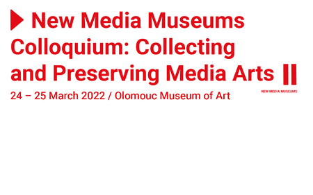 New Media Museums Colloquium: Collecting and Preserving Media Arts 