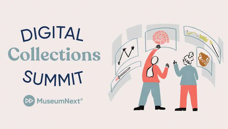 MuseumNext Digital Collections Summit 2025 MuseumNext Digital Collections Summit 2025