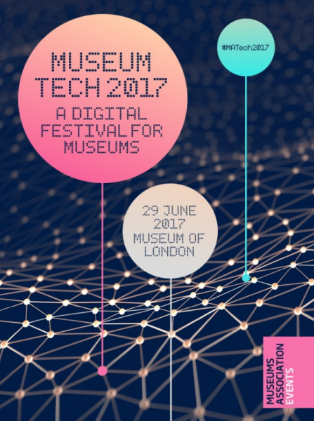 Museum Tech 2017: A Digital Festival for Museums (29.6.2017)