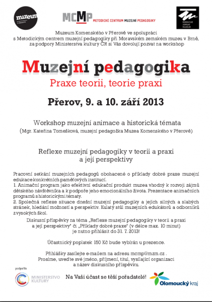 Muzejní pedagogika - Praxe teorii, teorie praxi, pracovní dílna (workshop)