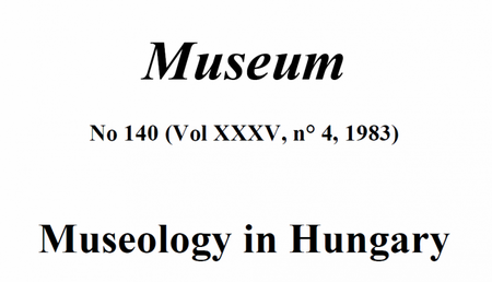 Muzeologie v Maďarsku - Museology in Hungary