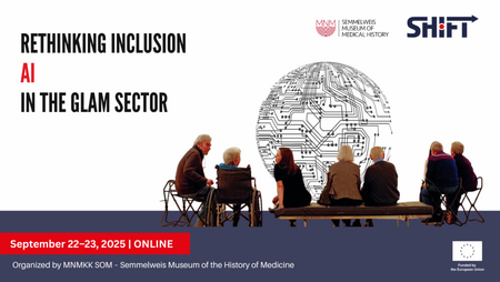 SHIFT Conference 2025: Rethinking Inclusion – AI in the GLAM Sector