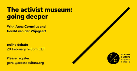 Online diskuze The Activist Museum: going deeper – Anna Cornelius and Gerald van der Wijngaart