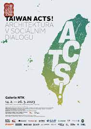 TAIWAN ACTS! Architektura v sociálním dialogu