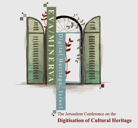 The Jerusalem Conference on the Digitisation of Cultural Heritage