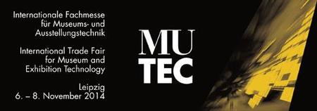 Výzva k zaslání příspěvků na mezinárodní veletrh výstavních technologií a designu MUTEC 2014