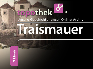 Topothek Traismauer - dějiny městečka a online archiv