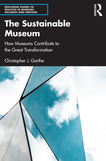 Ch. J. Garthe: The Sustainable Museum