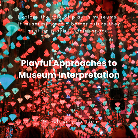 Playful Approaches to Museum Interpretation