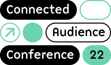Connected Audience Conference 2022: Exploring the Evidence for Cultural Institutions' Relevance